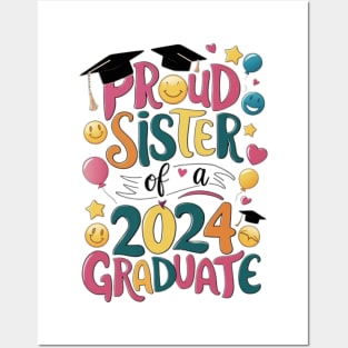 Proud Sister of a 2024 Graduate Senior Class Graduation Family Party Posters and Art